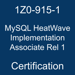 The most useful 1Z0-915-1 PDF, sample questions, and practice test to ace the Oracle MySQL HeatWave Implementation Associate Rel 1 exam.