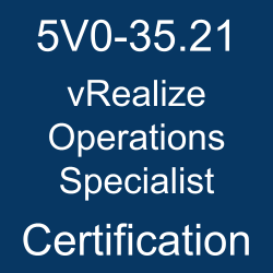 VMware Data Center Virtualization Certification, 5V0-35.21 vRealize Operations Specialist, 5V0-35.21 Mock Test, 5V0-35.21 Practice Exam, 5V0-35.21 Prep Guide, 5V0-35.21 Questions, 5V0-35.21, vRealize Operations Specialist Online Test, vRealize Operations Specialist Mock Test, VMware 5V0-35.21 Study Guide, vRealize Operations Specialist, VMware vRealize Operations Specialist Practice Test