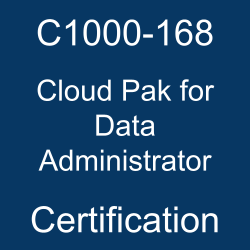 The most useful C1000-168 PDF, sample questions, and practice test to ace the IBM Certified Administrator - Cloud Pak for Data v4.6 exam.