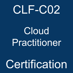 AWS Certified Cloud Practitioner Questions and Answers, Cloud Practitioner Online Test, Cloud Practitioner Mock Test, AWS Cloud Practitioner Exam Questions, AWS Cloud Practitioner Cert Guide, AWS Foundational Certification, AWS CLF-C02 Study Guide, CLF-C02, CLF-C02 Cloud Practitioner, CLF-C02 Mock Test, CLF-C02 Practice Exam, CLF-C02 Prep Guide, CLF-C02 Questions, CLF-C02 Simulation Questions