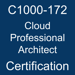 The most useful C1000-172 PDF, sample questions, and practice test to ace the IBM Certified Professional Architect - Cloud v6 exam.