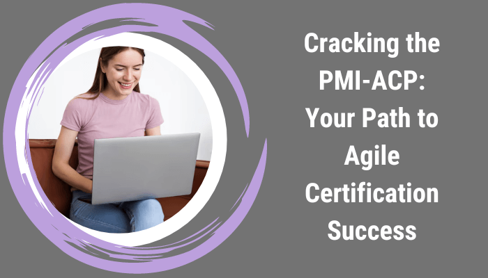 PMI-ACP certification study tips
