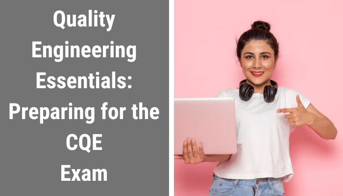 CQE certification preparation