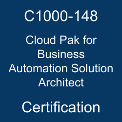 The most useful C1000-148 PDF, sample questions, & practice test to ace the IBM Cloud Pak for Business Automation v21.0.3 Solution Architect.