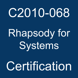 The most useful C2010-068 PDF, sample questions, and practice test to ace the IBM Certified Specialist - Rhapsody for Systems V8 exam.