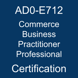 The most useful AD0-E712 PDF, sample questions, and practice test to ace the Adobe Commerce Business Practitioner Professional exam.