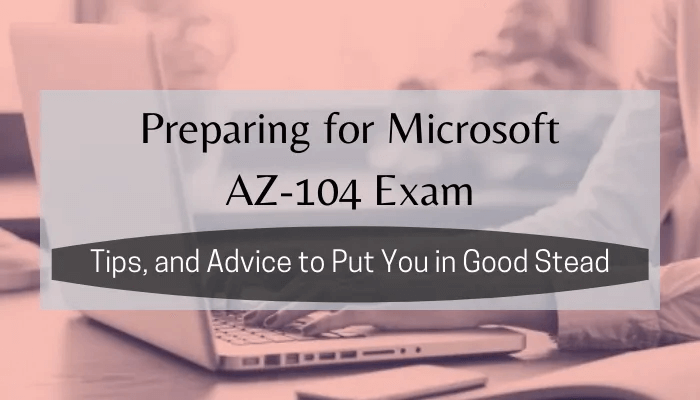 Microsoft Certification, Microsoft Certified - Azure Administrator Associate, AZ-104 Azure Administrator, AZ-104 Online Test, AZ-104 Questions, AZ-104 Quiz, AZ-104, Microsoft Azure Administrator Certification, Azure Administrator Practice Test, Azure Administrator Study Guide, Microsoft AZ-104 Question Bank, MCA Azure Administrator Simulator, MCA Azure Administrator Mock Exam, Microsoft MCA Azure Administrator Questions, MCA Azure Administrator, Microsoft MCA Azure Administrator Practice Test, AZ-104 syllabus, AZ-104 study guide, AZ-104 course, AZ-104 certification cost, AZ-104 practice test, az-104 microsoft azure administrator