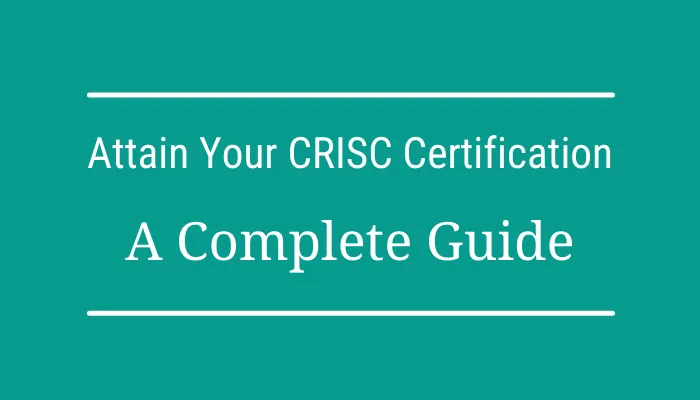 An Image Showing ISACA Certification A Key to work in Risk and Information Systems Control