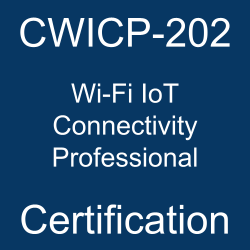 CWICP-202 Wi-Fi IoT Connectivity Professional certification