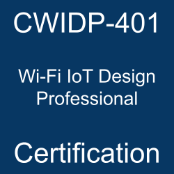 CWIDP-401 Wi-Fi IoT Design Professional certification