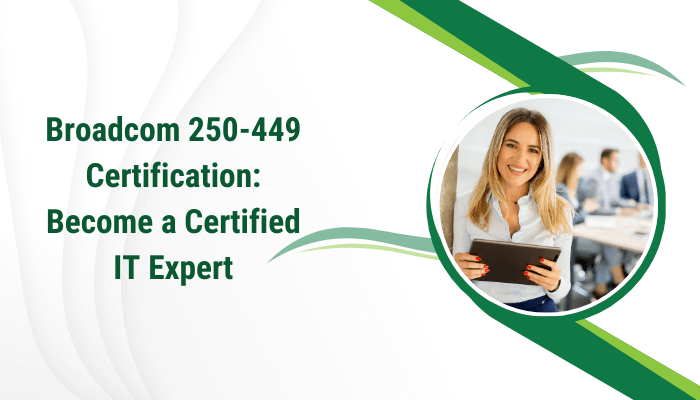An Image Showing Broadcom Certification A Key to work in Symantec Cloud Workload Protection Technical Specialist
