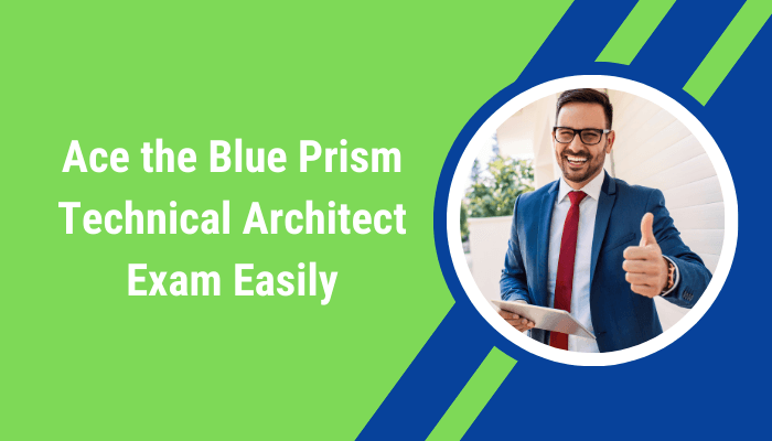 An Image Showing Blue Prism Certification A Key to work in Blue Prism Technical Architect
