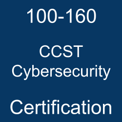100-160 CCST Cybersecurity certification
