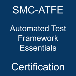 Image with text 'SMC-ATFE Automated Test Framework Essentials Certification' on a blue background.