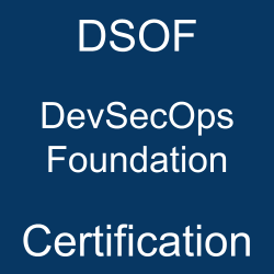Image with text 'DSOF DevSecOps Foundation Certification' on a blue background.