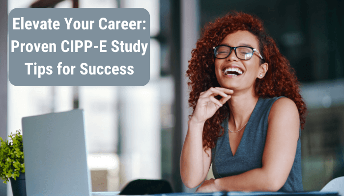 An Image Showing CIPP-E Certification A Key to work in IAPP Certified Information Privacy Professional/Europe