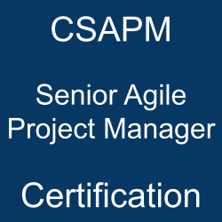 Image with text 'CSAPM Senior Agile Project Manager Certification' on a blue background.
