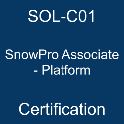 Image with text 'SOL-C01 SnowPro Associate - Platform Certification' on a blue background.