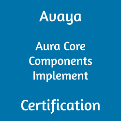 Avaya 71201T Aura Core Components Implement certification