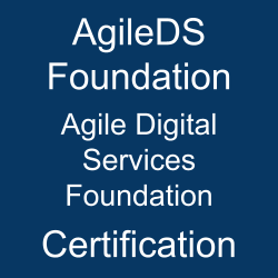 Image with text 'AgileDS Foundation Agile Digital Services Foundation Certification' on a blue background.