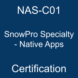 Image with text 'NAS-C01 SnowPro Specialty - Native Apps Certification' on a blue background.