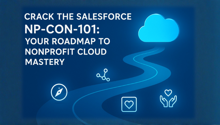 A modern 3D-style digital roadmap leading to a glowing Salesforce cloud, with icons for compass, data, heart, and helping hands, symbolizing nonprofit cloud mastery.