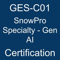 GES-C01 SnowPro Specialty - Gen AI Certification exam title graphic on blue background