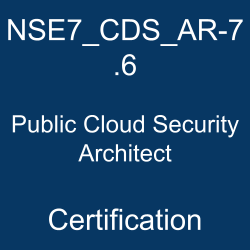 NSE7_CDS_AR-7.6 Public Cloud Security Architect Certification banner for Fortinet NSE 7 Cloud Security exam