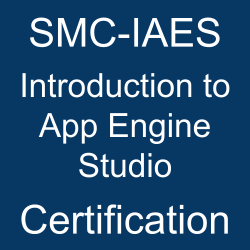 SMC-IAES Introduction to App Engine Studio Certification banner