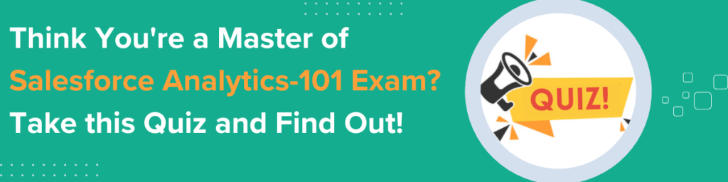 Salesforce Analytics-101 certification quiz challenge graphic