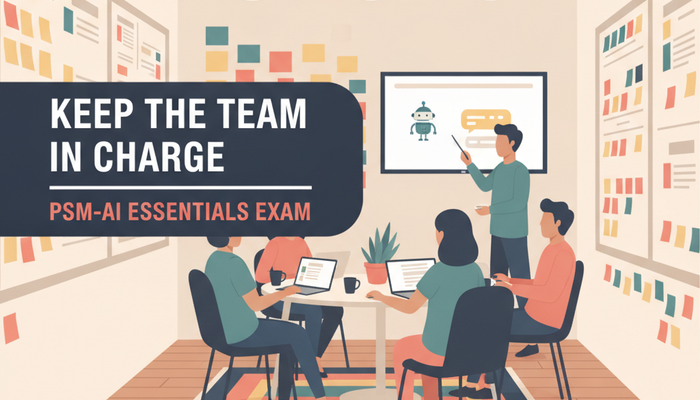 PSM-AI Essentials exam banner showing a Scrum team at a table while a Scrum Master points to an AI assistant on a wall screen